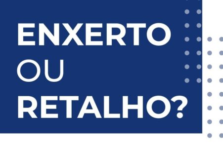 enxerto ou retalho